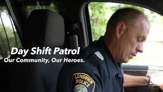 Our Community, Our Heroes: Day Shift Patrol