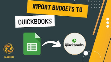 Bulk Upload Budgets to QuickBooks from Google Sheets with G-Accon