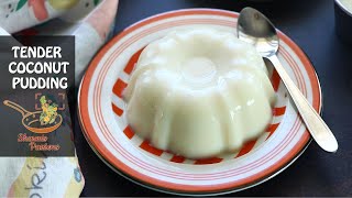 Tender Coconut Pudding Recipe | Elaneer Pudding Recipe