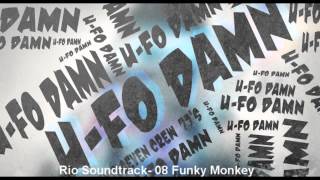 Rio Soundtrack- Funky Monkey[Edit By U-Fo]