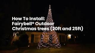 Famous How to install a Fairybell Outdoor Christmas tree (20ft and up) Profile