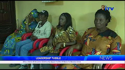 LEADERSHIP TUSSLE: Ohen, Elders Of Unuamen Community Appeal To Oba Of Benin To Resolve Crisis