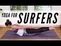 Yoga For Surfers  |  Yoga With Adriene