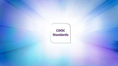 Understanding CDISC for Clinical Research