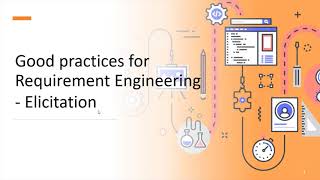 Good practices for Requirement Engineering - Elicitation
