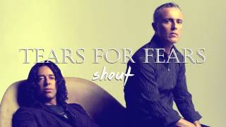 ★ TEARS FOR FEARS - Shout [Avenue Remix]