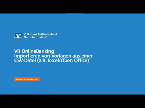 VR OnlineBanking - Importieren von Vorlagen aus CSV-Datei | Volksbank Raiffeisenbank Nordoberpfalz