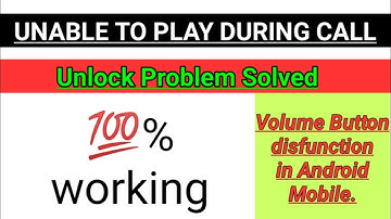 Unable to Play during Call Unlock Problem solved in Android Mobile | Fix Unable to Play During call