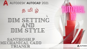 AutoCAD | தமிழ்  Dimension Setting  and  Dimension Style in auto cad CADD Nest RR nagar