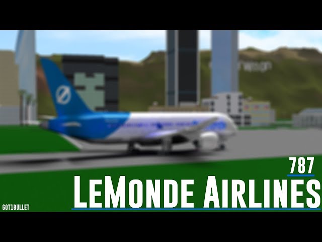 Roblox Lemonde Airlines 787 Flight Business Class Experience Youtube - lemonde airlines roblox game