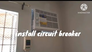 Paano Magkabit ng Circuit Breaker / Install circuit  breaker aircon.