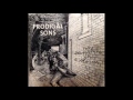 The Sensational Prodigal Sons No Sunshine In A Storm