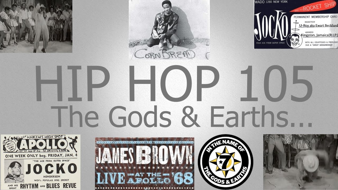Hip Hop 105: The Gods & Earths...