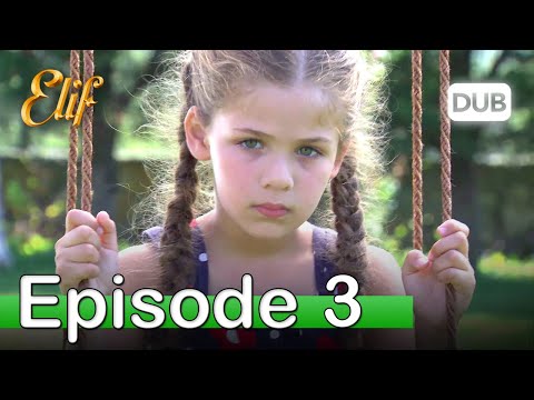 Elif Episode 3 - Urdu Dubbed | Turkish Drama