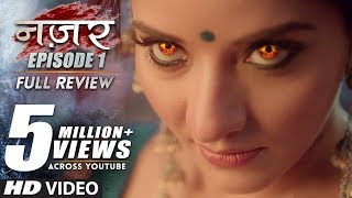 Nazar | Episode 1- Full Episode Review | Kaisa Laga Nazar? | Monalisa | Star Plus
