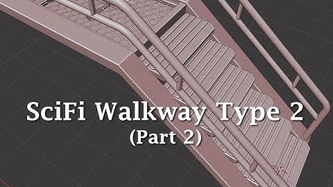 Blender 2.8: Modeling a SciFi Walkway Type 2 (Part 2)