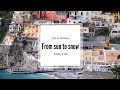 Life in Positano: From Sun to Snow VLOG