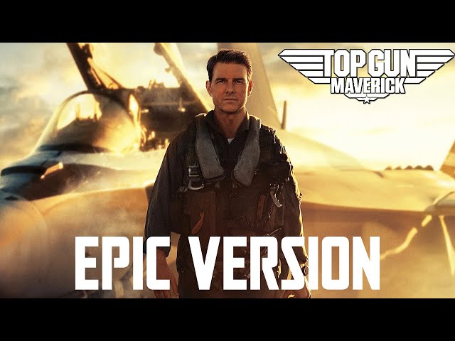 Top Gun Theme | EPIC VERSION (Top Gun Anthem) class=