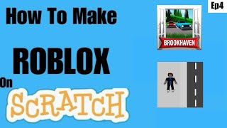 Build Roblox in Scratch: Episode 4 - First Game