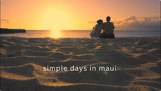 simple days in Maui 🌺 | slow travel, beach days &amp; local food 🌊🐠