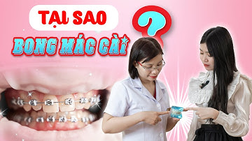5 Lý Do Gây Bong Mắc Cài Khi Niềng Răng Và Cách Xử Lý Tại Nhà | Bác sĩ Thu Gia Lâm