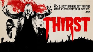 Bande annonce Thirst 