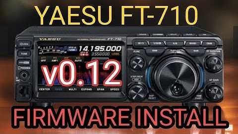 Yaesu FT-710 Firmware Update v0.12- New Yaesu Web Site