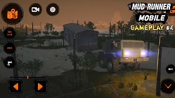 MudRunner Mobile Gameplay Part 4 - Mission - Night Safari - (Android, iOS)
