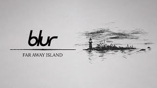 Blur - Far Away Island (Official Visualiser)