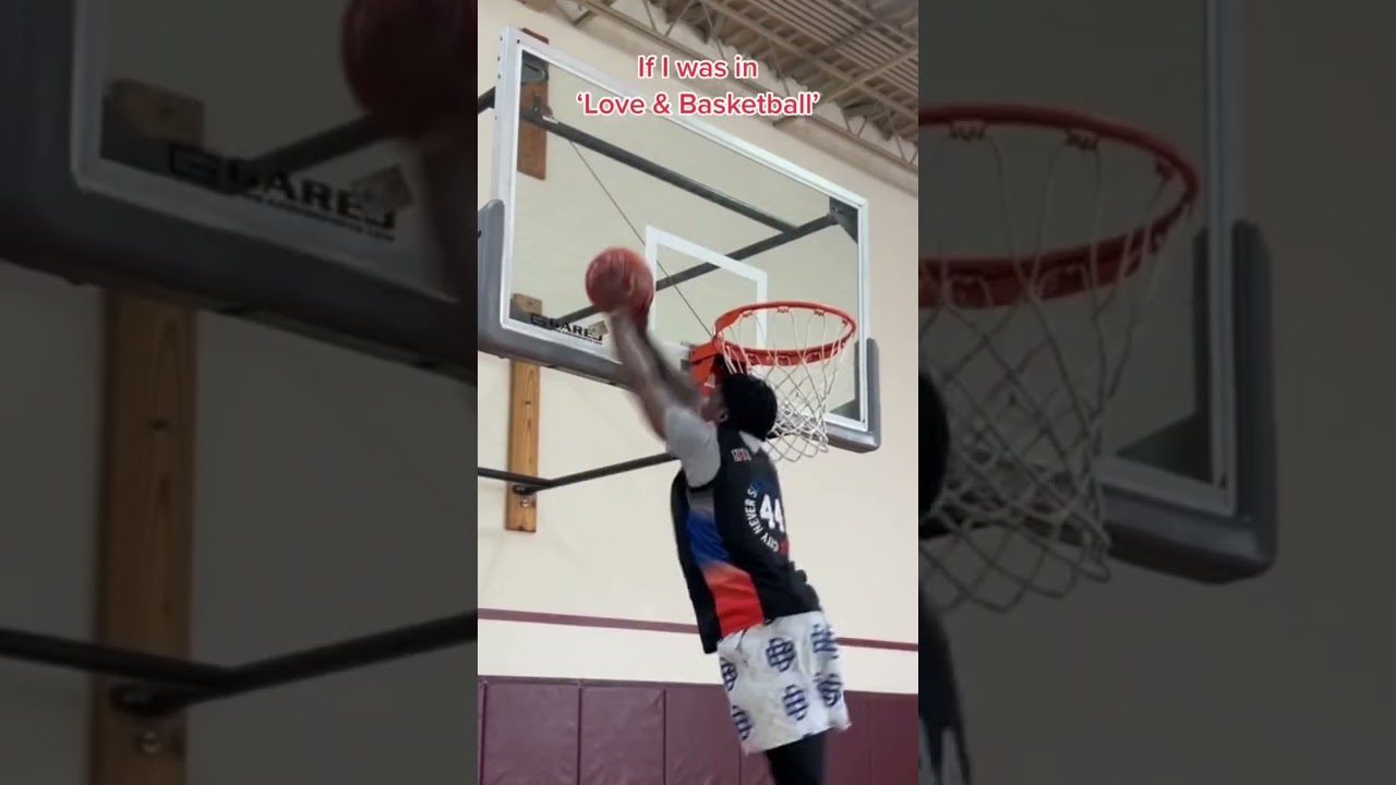 If I was in ‘Love & Basketball’ 