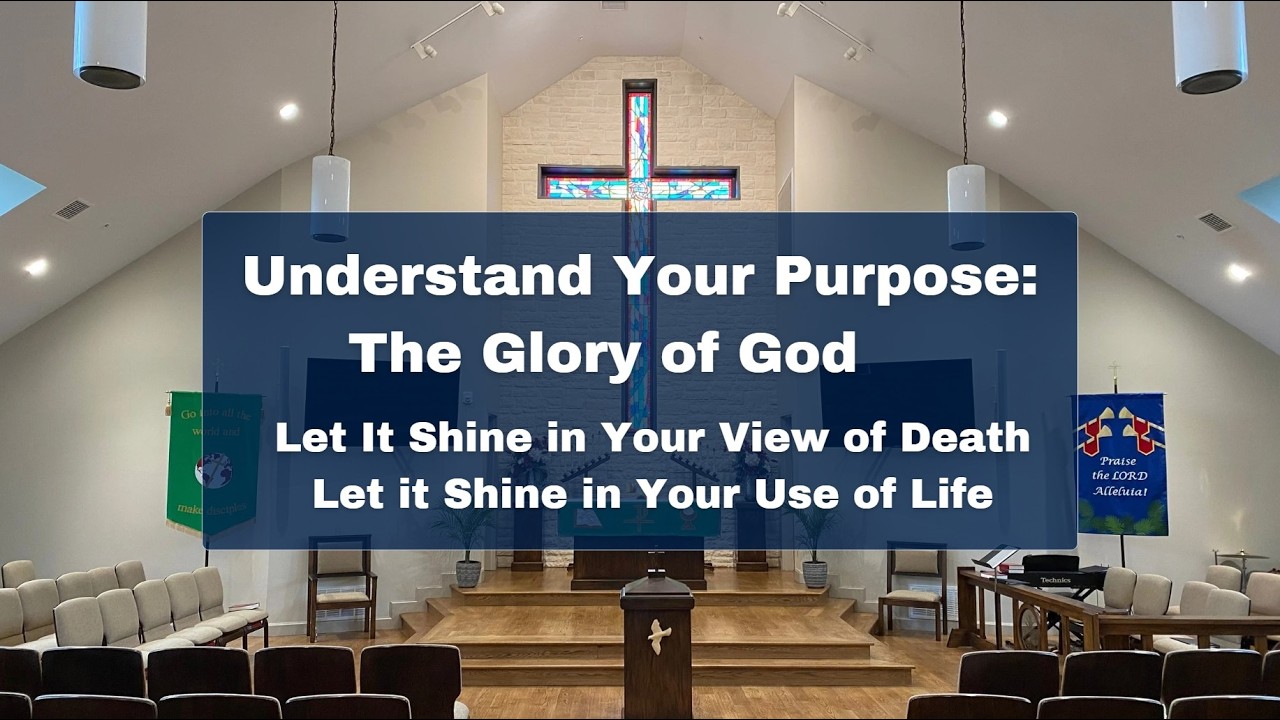 1 Corinthians 10:31 – Understand Your Purpose: The Glory of God – June 28, 2026