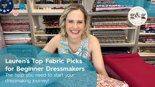 Best fabrics for Beginner Dressmakers  Laurens Guide