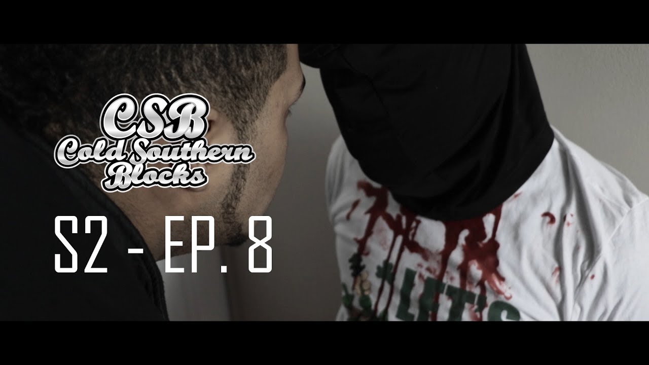 Cold Southern Blocks | Season 2 - Episode 8