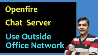 Openfire - Chat Server in Linux - Port Forwarding - Sonicwall Firewall Part-2 (2018)