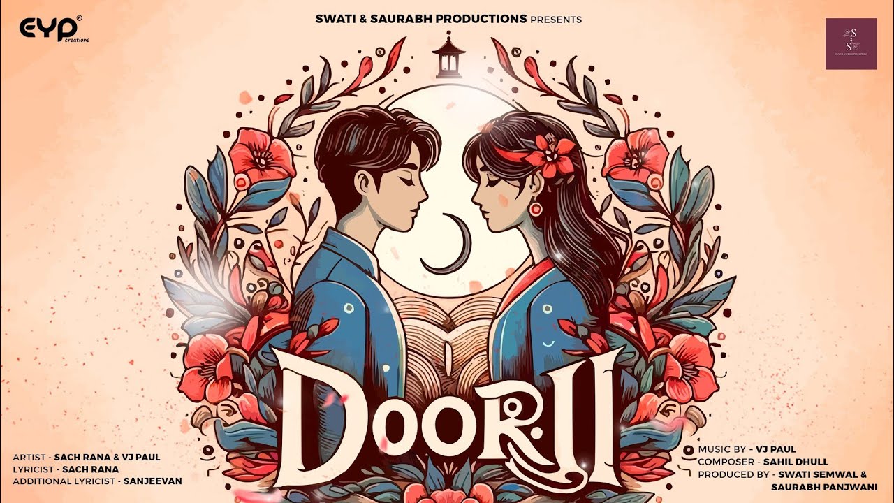 Watch Doorii (A Hindi Romantic Melody) Sach Rana || VJ Paul on YouTube Watch Doorii (A Hindi Romantic Melody) Sach Rana || VJ Paul on YouTube