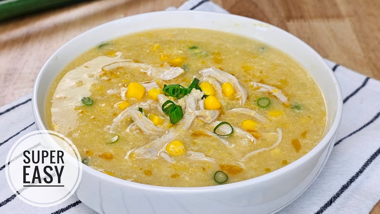 how-to-make-chicken-and-sweet-corn-soup-at-home-a-quick-20-min-recipe