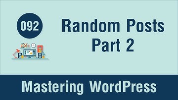 Mastering WordPress in Arabic #092 - Random Posts From Same Category Part 2