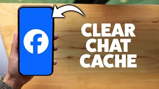 How To Clear Facebook Messenger Cache 2025 (iPhone & Android)