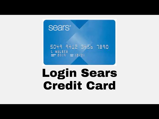 How To Login Sears Credit Card? Sears Credit Card Login/Sign In - Youtube