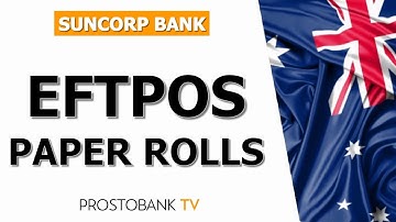 How to Order EFTPOS Paper Rolls from Suncorp Quickly and Easily
