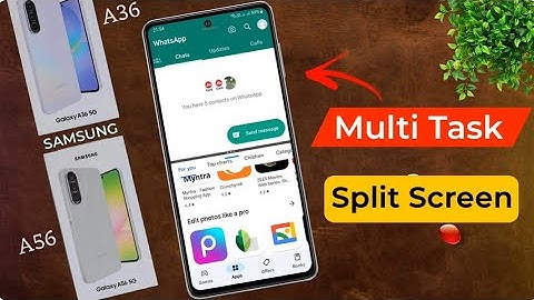 Samsung A36/A56: Floating Window Setting | How to Do Split Screen in Samsung Galaxy A56