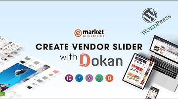 Create Vendor Slider with Dokan Plugin in WordPress | WPThemeGo