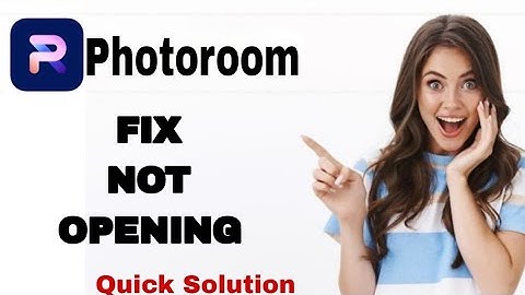 How To Fix And Solve Not Opening On Photoroom App | Easy Fix