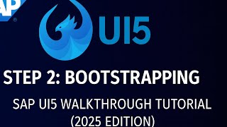 SAP UI5 Bootstrapping Explained – Walkthrough Tutorial Step 2