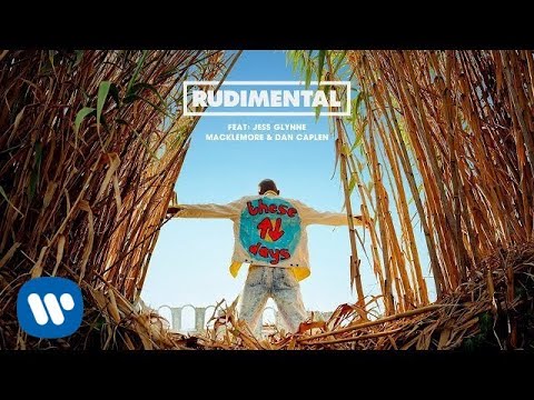 Rudimental - These Days (ft. Jess Glynne, Macklemore & Dan Caplen)(Official Audio)