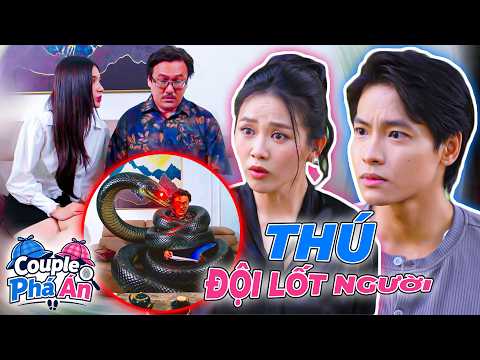COUPLE PHÁ ÁN 002: THÚ ĐỘI LỐT NGƯỜI Đi Lừa Đảo Hại Người Vô Tội Và Cái Kết!!!