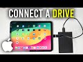 How To Connect External Drive To iPad - Full Guide