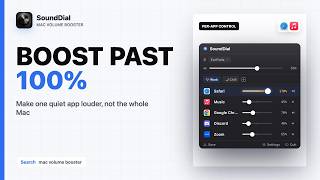 Mac Volume Booster: Boost One App Beyond 100% screenshot 3