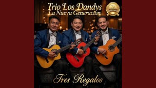 Tres Regalos
