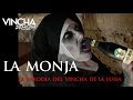 LA MONJA parodia Vincha de la Luisa